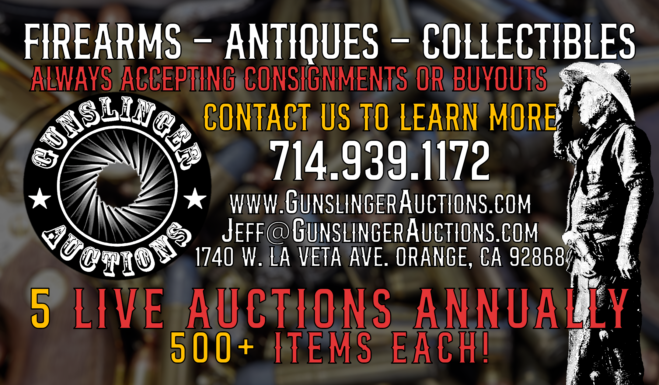 Promotional flyer for Gunslinger Auctions featuring services in firearms, antiques, and collectibles, with contact information and auction details.